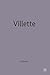 Villette by Pauline Nestor