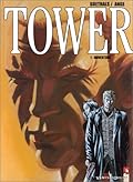 Tower - Tome 01: Ouverture
