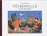 Pétronille Et Ses 120 Petits by Claude Ponti Pétronille Et Ses 120 Petits by Claude Ponti