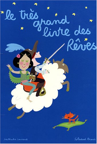 Le Très Grand Livre Des Rêves (Board Book)