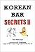 Korean Bar Secrets II