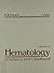 Hematology Of Infancy And C...