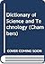 Dictionary of Science and Technology (Chambers)
