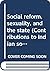 Social reform, sexuality, and the state (Contributions to Indian sociology)