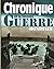 Chronique de la seconde guerre mondiale by Catherine LeGrand