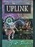 UpLink ('NetWalkers: Original Series Book 2)