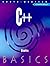 C++ BASICS (Begin and Succeed in Computer Science) : Book w/ Data CD Pkg