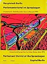 Hauptstadt Berlin / Capital Berlin - Parlamentsviertel Im Spreebogen / Parliament District at the Spreebogen: Internationaler Stadtebaulicher Ideenwet (German and English Edition)