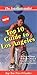 Top 10 Guide to Los Angeles
