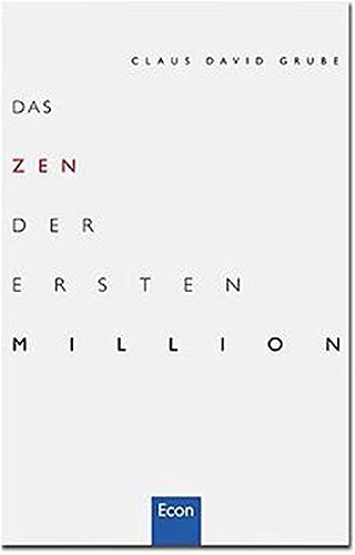 Das Zen der ersten Million. (Paperback)
