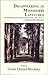 Disappearing in Mississippi Latitudes: Volume Two of A Mississippi Trilogy