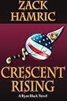 Crescent Rising: A Ryan Black Thriller