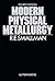 Modern Physical Metallurgy