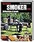 Das grosse Smoker-Buch: Gri...