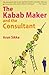 The Kabab Maker and the Consultant