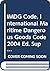 IMDG Code, International Maritime Dangerous Goods Code 2004 E... by International Maritime Orga...