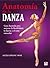 ANATOMÍA DE LA DANZA (En fo...