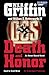 Death and Honor by W.E.B. Griffin Death and Honor by W.E.B. Griffin