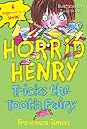 Horrid Henry Tric...