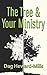 The Tree and Your Ministry