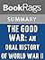 Summary & Study Guide The Good War: An Oral History of World War Two by Studs Terkel