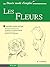 Les fleurs