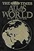 The Times Atlas of the World