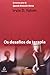 Os Desafios Da Terapia by Irvin D. Yalom