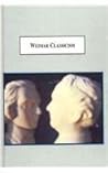 Weimar Classicism: Studies in Goethe, Schiller, Forster, Berlepsch, Wieland, Herder, and Steiner Weimar Classicism: Studies in Goethe, Schiller, Forster, Berlepsch, Wieland, Herder, and Steiner