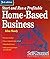 Start and Run a Profitable Home-Based Business by Edna Sheedy