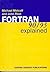 Fortran 90/95 Explained