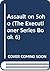 Assault on Soho (The Executioner Series Book 6)