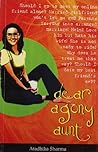 Dear Agony Aunt by Aradhika Sharma