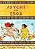Psyche and Eros (Cambridge Reading)