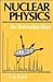 Nuclear Physics: An Introduction