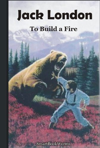 To Build a Fire