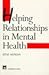 Helping Relationships in Me...