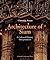 Architecture of Siam: A Cultural History Interpretation
