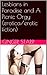 Lesbians in Paradise and A Picnic Orgy (erotica/erotic fiction)