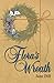 Flora's Wreath