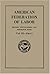 American Federation of Labor by American Federation of Labor