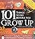 101 Things To Do Before You Grow Up: (or before you get too old to enjoy them!) 2009