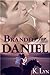 Branded for Daniel
