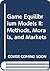 Game Equilibrium Models II:...