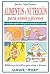 Alimentos y nutricion para ninos y jovenes/Food and nutrition for every kid (Spanish Edition)