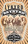 Lynyrd Skynyrd: R...