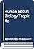 Human and Social Biology for the Tropics