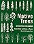 Native Trees of British Columbia by Reese Halter
