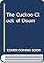 The Cuckoo Clock of Doom