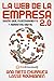 La Web de Empresa 2.0 by Lasse Rouhiainen